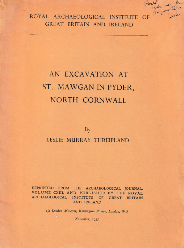 Threipland L. M., An excavation at St. Mawgan-in-Pyder, North Cornwall. Ristampa...