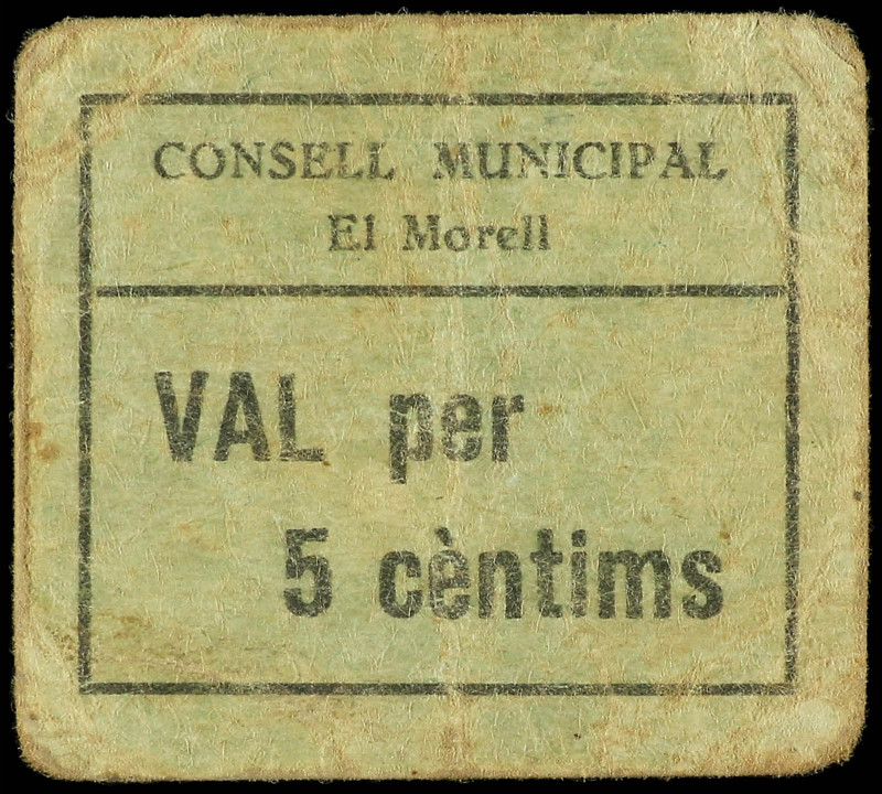 5 Cèntims. C.M. d´ EL MORELL. Cartón. 5 emisión. (Sucio). RARO. AT-1629; RGH-886...