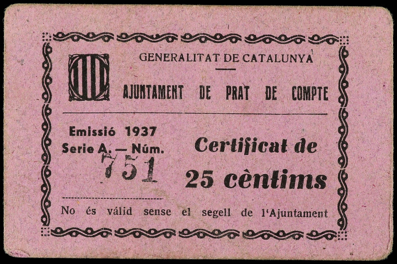 25 Cèntims. 1937. Aj. de PRAT DE COMPTE. Cartón. MUY RARO. AT-1989; RGH-9427. EB...