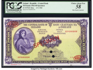Ireland - Republic Central Bank of Ireland 50 Pounds 6.9.1968 Pick 68as Specimen PCGS Choice About New 58. Two POCs, minor mount remnants and a foreig...