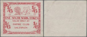 Deutschland - Alliierte Miltärbehörde + Ausgaben 1945-1948: Bad Salzuflen, Empire Club, 1/6 Mark, Voucher, o. D. (wohl 1947), Kantinengeld des britisc...