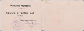 Deutschland - Notgeld - Elsass-Lothringen: Goldbach, Oberelsass, Bürgermeisteramt, 10 Mark, o. D., Erh. I-, von großer Seltenheit