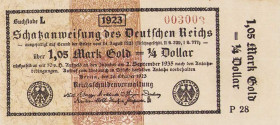 Deutsches Reich bis 1945
Zwischenscheine auf Schatzanweisungen des Deutschen Reiches 1,05 Mark Gold 23.10.1923. Firmenzeichen P 28, KN 003003 Ro. 140...