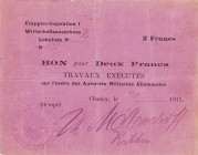 Militär- und Besatzungsausgaben Erster Weltkrieg
Militärausgaben in Frankreich 1914/1917 2 Francs 4.8.1915. Ro. 403 a Grab. EWK-64 a III