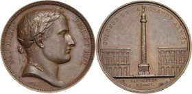 Napoleon, Befreiungskriege und ihre Jubiläen
 Bronzemedaille 1805 (Droz/Denon) Errichtung der Vendôme-Säule. Belorbeerter Kopf nach rechts / Ansicht ...