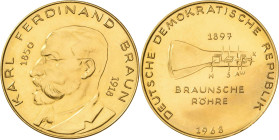 Medaillen
 Goldmedaille 1968. Karl Ferdinand Braun. Kopf nach links / 'Braunsche Röhre'. 26,6 mm, 14,91 g. Ca. 900er Gold GOLD. Fast Stempelglanz