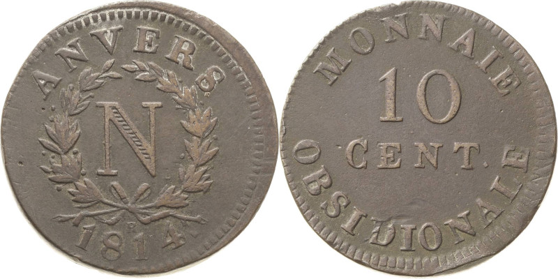 Frankreich
Napoleon I. 1804-1814, 1815 10 Centimes 1814. Geprägt während der Be...