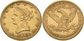 Vereinigte Staaten von Amerika
 10 Dollar 1882, o.Mzz.-Philadelphia Liberty Head Friedberg 158 KM 102 GOLD. 16.71 g. Kl. Kratzer, fast vorzüglich