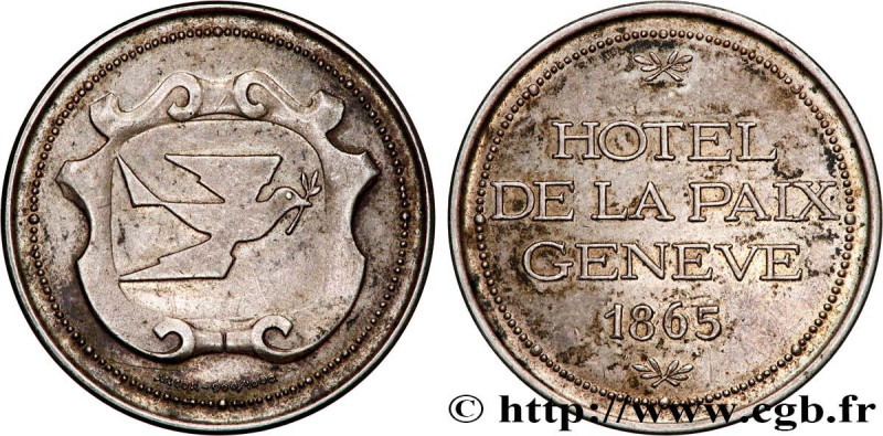 SWITZERLAND
Type : HÔTEL DE LA PAIX 
Date : 1865 
Mint name / Town : Suisse, Gen...