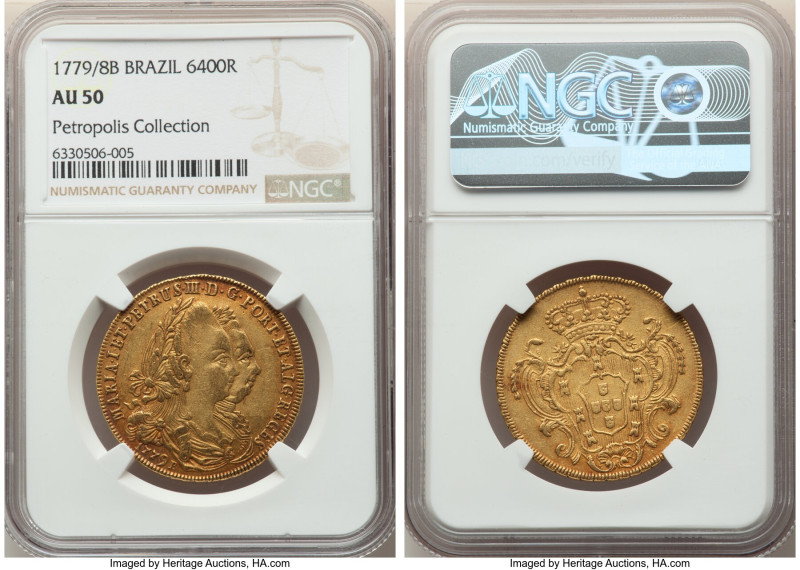 Maria I & Pedro III gold 6400 Reis (Peça) 1779/8-B AU50 NGC, Bahia mint, KM199.1...