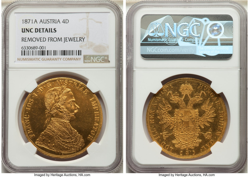 Franz Joseph I gold 4 Ducat 1871-A UNC Details (Removed From Jewelry) NGC, Vienn...