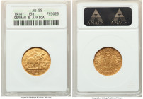 German Colony. Wilhelm II gold 15 Rupien 1916-T AU55 ANACS, Tabora mint, KM16.1, Fr-1, J-728b. Mintage: 9,803. Arabesque ending below the T in "OSTAFR...