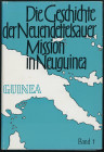Kolonialliteratur Die Sammlung H.H.G, Teil II
 Die Geschichte der Neuendettelsauer Mission in Neuguinea, von D. Georg Pilhofer, 2 Bände, Neuendettels...