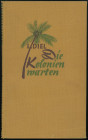 Kolonialliteratur Die Sammlung H.H.G, Teil II
 Die Kolonien warten, von Louise Diel, Leipzig 1939, 342 Seiten mit Karte und Fototafeln, informatives ...