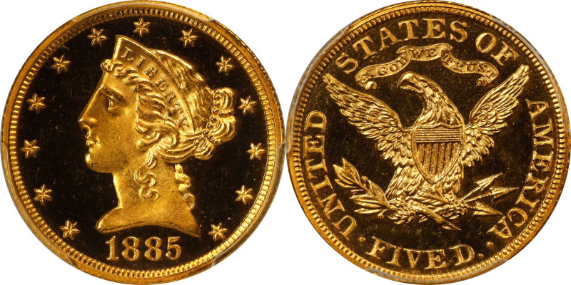 1885 Liberty Head Half Eagle. JD-1, the only known dies. Rarity-6-. Proof-66 Dee...