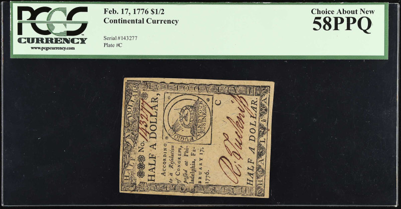 CC-21. Continental Currency. February 17, 1776. $1/2. PCGS Currency Choice About...