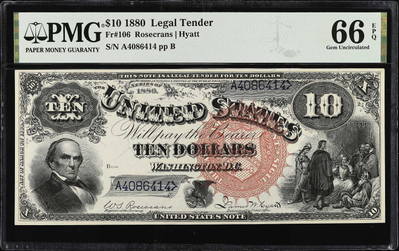 Fr. 106. 1880 $10 Legal Tender Note. PMG Gem Uncirculated 66 EPQ.

Rosecrans -...