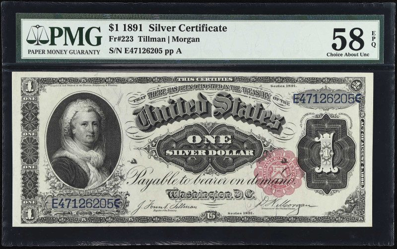 Fr. 223. 1891 $1 Silver Certificate. PMG Choice About Uncirculated 58 EPQ.

PM...