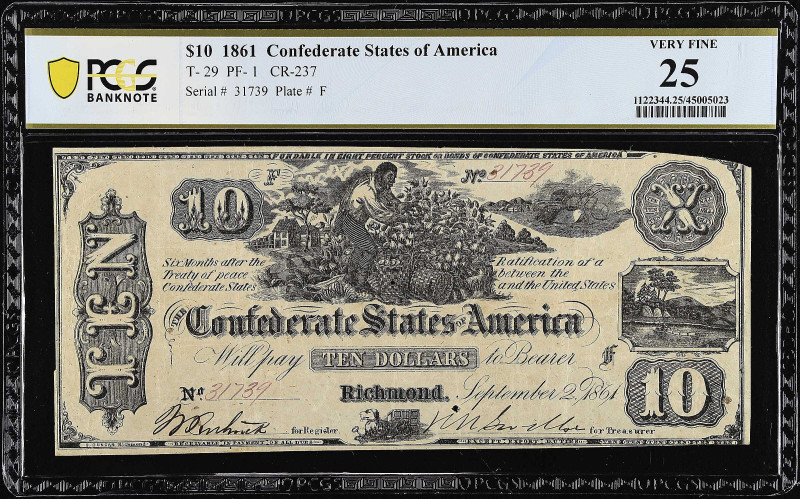 T-29. Confederate Currency. 1861 $10. PCGS Banknote Very Fine 25.

PF-1 Cr. 23...