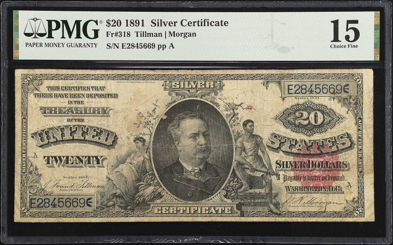 Fr. 318. 1891 $20 Silver Certificate. PMG Choice Fine 15.

A popular design ty...