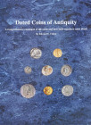 Cohen, E.E.


Dated Coins of Antiquity. A comprehensive catalogue of the coins and how their numbers came about. Lancaster 2011. 656 S. mit zahlrei...