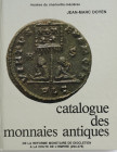 Doyen, J.-M.


Catalogue des monnaies antiques. De la reforme monetaire de Diocletien a la chute de l'Empire (294-476). Monnaies des royaumes Barba...