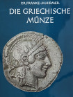 Franke, P. R. / Hirmer, M.


Die Griechische Münze. München 1964. 174 S., 220 Tfn., 20 Farbtafeln. Ganzleinen mit Schutzumschlag.