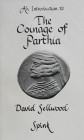Sellwood, D.


An Introduction to the Coinage of Parthia. 2. Auflage London 1980. 322 S., 10 Tfn. Leinen mit Schutzumschlag.

Mit Besitzerstempel...