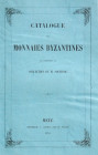 Soleirol, M.


Catalogue des Monnaies Byzantines qui composent la Collection de M. Soleirol. Metz 1853. 326 S. mit 1035 Nrn. Broschiert, unaufgesch...