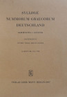 Sylloge Nummorum Graecorum Deutschland.


Sammlung v. Aulock. Heft 16. Nachträge II. Mysien, Troas, Aeolis, Lesbos. Nrn. 7191-7758. Berlin 1967. Tf...
