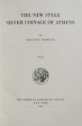 Thompson, M.


The New Style Silver Coinage of Athens. New York 1961. Text- und Tafelband. Frontispiz, 2 Bl., 747 S.; 4 Bl., 202 Münztfn., 3 Bl. Ta...
