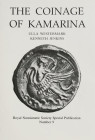 Westermark, U. / Jenkins, K.


The Coinage of Kamarina. Royal Numismatic Society Special Publication No. 9. London 1980. 283 S., 40 Tfn., 1 Karte. ...