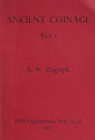 Zograph, A.N.


Ancient Coinage. Band 1: The General Problems of Ancient Numismatics. In: BAR Supplementary Series 33 (i). Oxford 1977. Band 2: The...