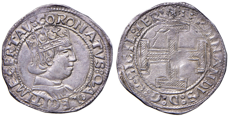 NAPOLI Ferdinando I d’Aragona (1458-1494) Coronato senza sigla - MIR 67 AG (g 3,...
