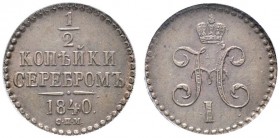  EUROPA UND ÜBERSEE   RUSSLAND   Nikolaus I. 1825-1855   (D) 1/2 Kopeke 1840 СПМ, Izhora. In PCGS-Holder:MS64BN. Bitkin:833 f.stplfr.
