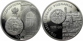 Europäische Münzen und Medaillen, Polen / Poland. Posen 750 Jahre. 10 Zloty 2003, Silber. 0.42 OZ. KM Y#448. Polierte Platte