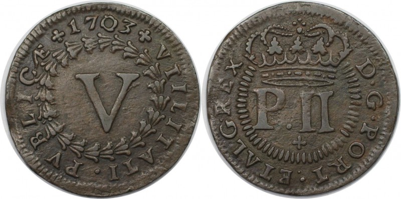 Europäische Münzen und Medaillen, Portugal. 5 Reis 1703, Kupfer. KM 167. Sehr sc...