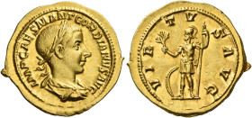 Gordian III, 238 – 244
Aureus 240, AV 5.04 g. IMP CAES M ANT GORDIANVS AVG Laureate, draped and cuirassed bust r. Rev. VIR – TV – S AVG Virtus standi...