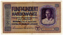 MILITÄRGELD UND BESATZUNGSAUSGABEN DES II. WELTKRIEGS, Besatzungsausgaben der UdSSR, 1941/1942, Zentralnotenbank Ukraine. 500 Karbowanez 10.03.1942, 1...