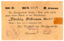 POMMERN, Plathe/Ploty, Stadtsparkasse. 50 Millionen Mark 27.09.1923. Ein Riss mit Tesafilm geklebt, sonst Erh.II.
geklebt, II
Ke.4324