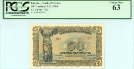 Greece
Bank of Greece (ΤΡΑΠΕΖΑ ΤΗΣ ΕΛΛΑΔΟΣ)
50 Drachmai, 9th November 1944
S/N BM 378992 
Printer.Athens
Pick 169a; Pitidis 150

Graded Choice New 63 ...