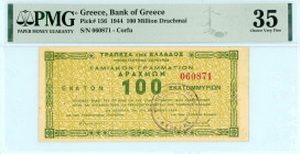 Greece
Local Issues
Corfu, 100.000.000 Drachmai, 17th October 1944
S/N 060871
Pick 156; Pitidis 430b

Graded Choice Very Fine 35 PMG