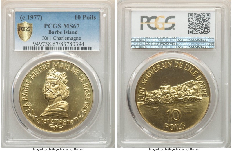 Sovereignty "Charlemagne" 10 Poils ND (c. 1977) MS67 PCGS, KM-X1. From the Archi...
