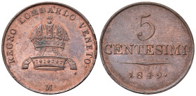 MILANO. Regno Lombardo Veneto. Francesco Giuseppe I d'Asburgo (1848-1866). 5 Centesimi 1849. Cu. Gig. 28; MIR 532/1. qFDC
