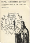 BERMAN A. G. - Papal numismatic history. The emancipation of the papal state. New York, 1991. II ed. Pp. 158, tavv 3. Ril. ed. buono stato, raro.