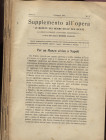 CAGIATI M. - Supplemento all'opera: Le monete del Reame delle Due Sicilie. Napoli, 1912. Anno II. 6 fascicoli + un allegato di giudizi e recensioni de...