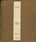 FINARTE. Asta n. 244. Milano, 30 - Novembre - 1 Dicembre, 1976. Monete italiane. Pp. 63, nn. 481, tavv. 31. ril ed sciupata, interno buono stato, list...