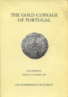 LEU NUMISMATICS. - Auction, 55. Zurich, 19 - October, 1992. The gold coinage of Portugal. Pp. 92, nn. 190, tutti ill. + 8 tavole con ingrandimenti. ri...
