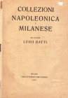 PESARO LINO. Collezione Luigi Ratti; collezioni napoleonica e milanese. Milano, 29 – Marzo – 1916. pp. 224, nn.4123, tavv. 28. ril\ pelle cartonata ri...