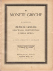 RATTO R. - Milano, 1934. Fascicolo XI. A prezzi fissi Monete greche dell’Italia Continentale e della Sicilia. Pp. 17 – 32, nn. 546 – 1082, tavv. 6. Ri...